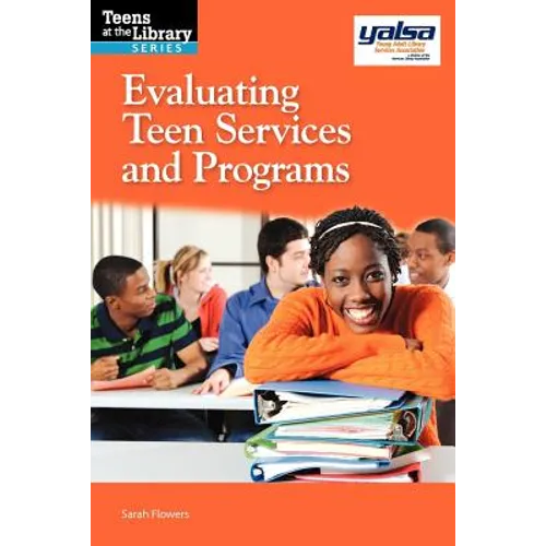 Evaluating Teen Services and Programs