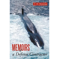 Memoirs of a Defense Contractor