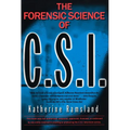The Forensic Science of C.S.I.