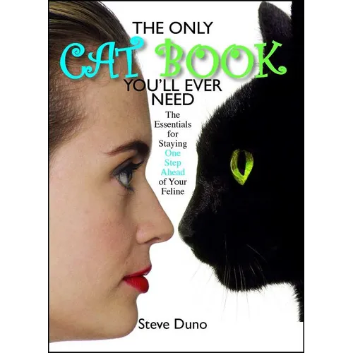 The Only Cat Book You'll Ever Need