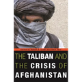Taliban and the Crisis of Afghanistan