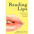 Reading Lips and Other Ways to Overcome a Disability