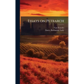 Essays on Petrarch