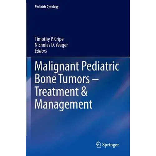 Malignant Pediatric Bone Tumors - Treatment & Management