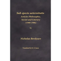 Sub specie aeternitatis: Articles Philosophic, Social and Literary (1900-1906)