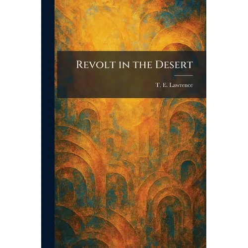 Revolt in the Desert