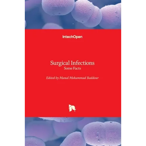 Surgical Infections: Some Facts