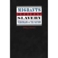 Migrants Against Slavery: Virginians and the Nation