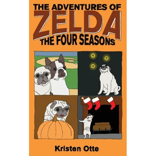 The Adventures of Zelda: The Four Seasons