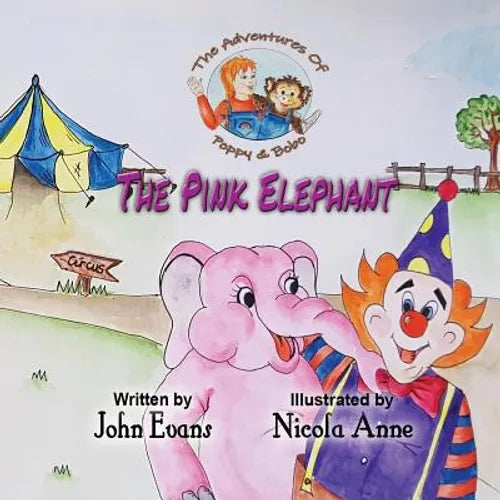 The Pink Elephant: The Adventures of Poppy & Bobo
