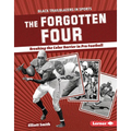 The Forgotten Four: Breaking the Color Barrier in Pro Football