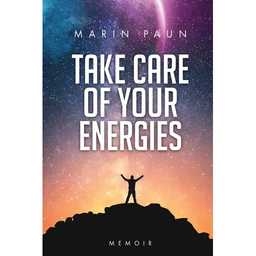 Take care of your energies: Memoir