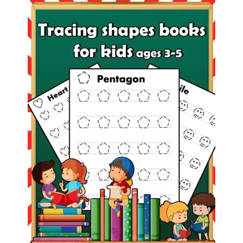 Tracing shapes books for kids ages 3-5: Starting pencil control Tracing for toddlers beginner to tracing lines, shapes, numbers, letters, alphabet