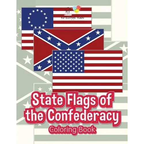 State Flags of the Confederacy Coloring Book