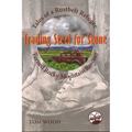 Trading Steel for Stone