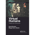 Virtual Humans: Today and Tomorrow