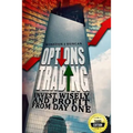 Options Trading: Invest Wisely and Profit from Day One