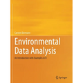 Environmental Data Analysis: An Introduction with Examples in R