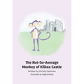 The Not-So-Average Monkey Of Kilkea Castle