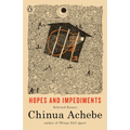 Hopes and Impediments: Selected Essays