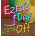 Ezra's Day Off