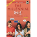The Millennial Wave: In the Scheme of it All
