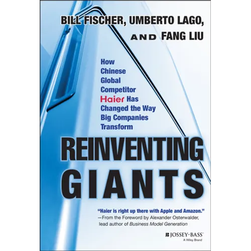 Reinventing Giants