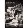Stepping Around the Cowcatcher: A Minneapolis Childhood