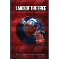 Land of the Free, Home of the Corrupt
