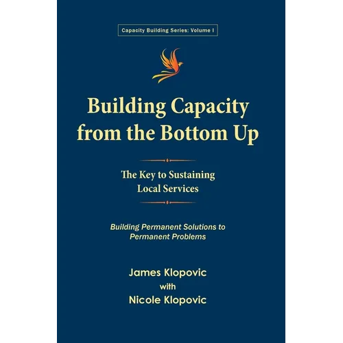 Building Capacity from the Bottom Up: The Key to Sustaining Local Services