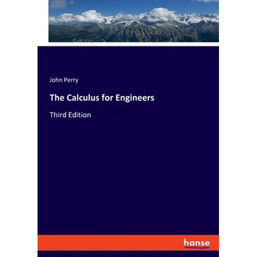 The Calculus for Engineers: Third Edition