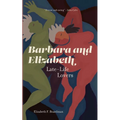 Barbara and Elizabeth: Late-Life Lovers