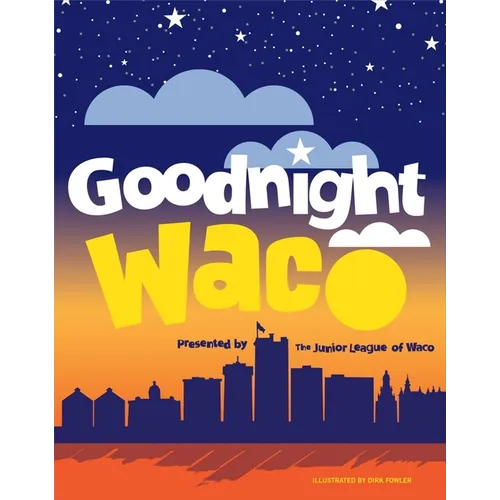 Goodnight Waco