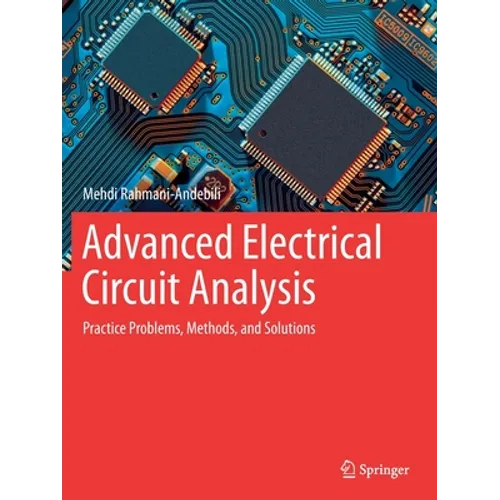 Advanced Electrical Circuit Analysis: Practice Problems, Methods, and Solutions