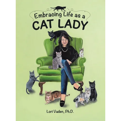 Embracing Life as a Cat Lady