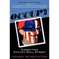 Occupy: Dissecting Occupy Wall Street