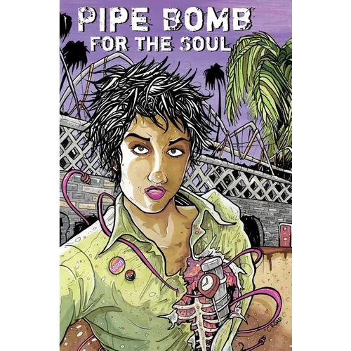 Pipe Bomb for the Soul
