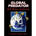 Global Predator: US Wars for Empire