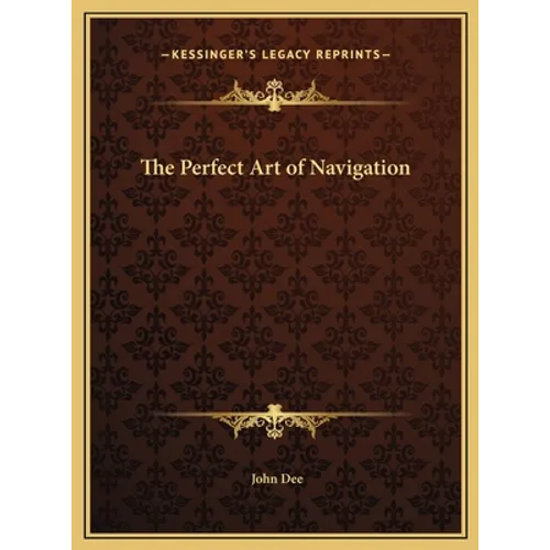 The Perfect Art of Navigation