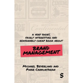 A Very Short, Fairly Interesting and Reasonably Cheap Book about Brand Management