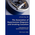 The Association of Hypertension Diagnosis and Smoking Cessation