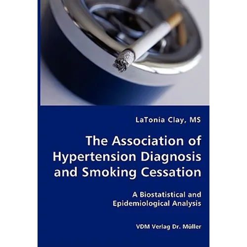 The Association of Hypertension Diagnosis and Smoking Cessation