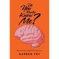 Do You Really Know Me?: Mental Illness Nightmare Delusions