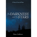 The Darkness and the Stars: A Story of Loss and Hope