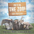 Put It in The Zoo! Animal Book of Records Children's Animal Books