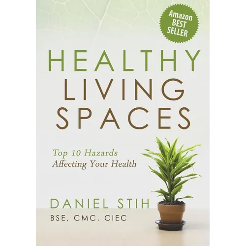Healthy Living Spaces: Top 10 Hazards Affecting Your Health