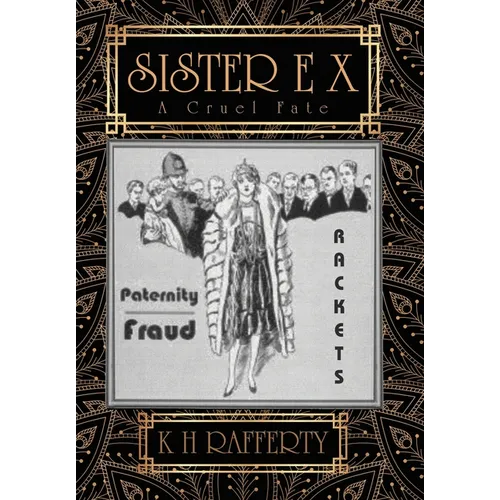 Sister E X: A Cruel Fate