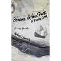 Echoes of the Past: A Family Story