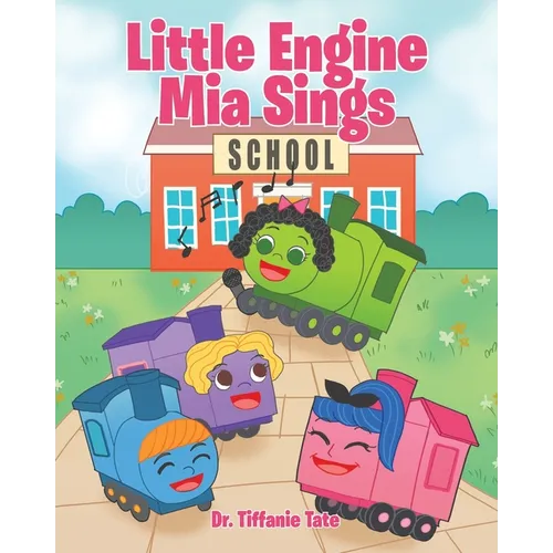 Little Engine Mia Sings