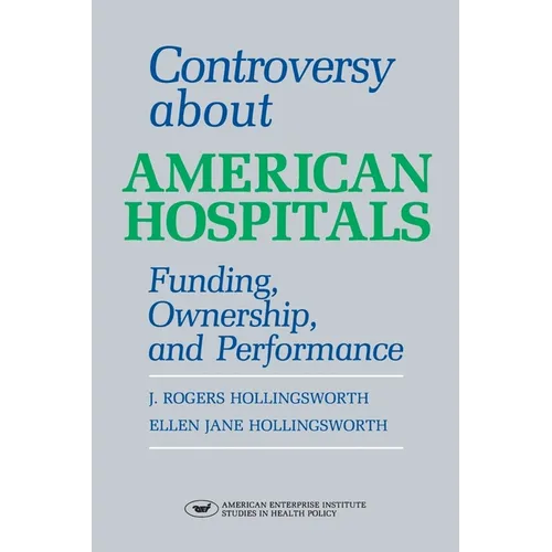 Controversy about American Hospitals
